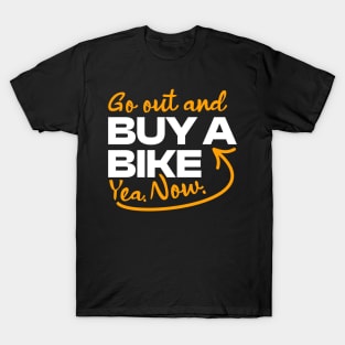 Buy a Bike T-Shirt